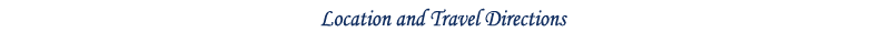 Location and Travel Directions